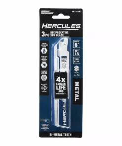 HERCULES 6 in. 18 TPI Bi-Metal Reciprocating Saw Blades, 3 Pk. -Cheap Hercules Store 56486 W4